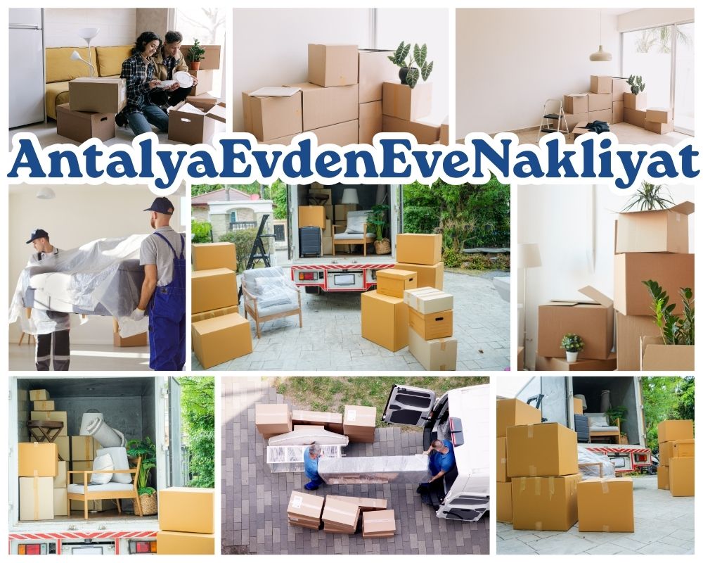 Antalya Çandır Evden Eve Taşıma